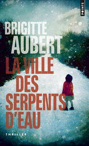 Picture of La Ville des serpents d'eau