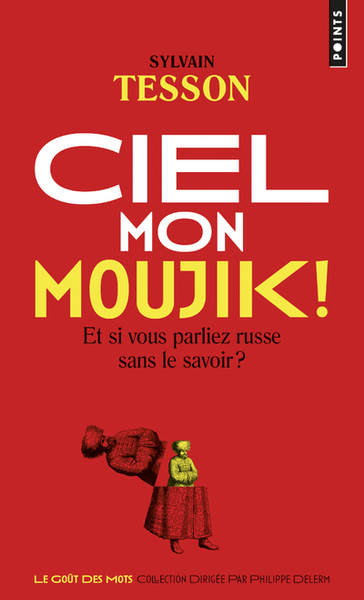 Image de Ciel mon moujik!