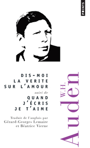 Picture of Dis-moi la vérité sur l'amour suivi de Quand j'écris je t'aime
