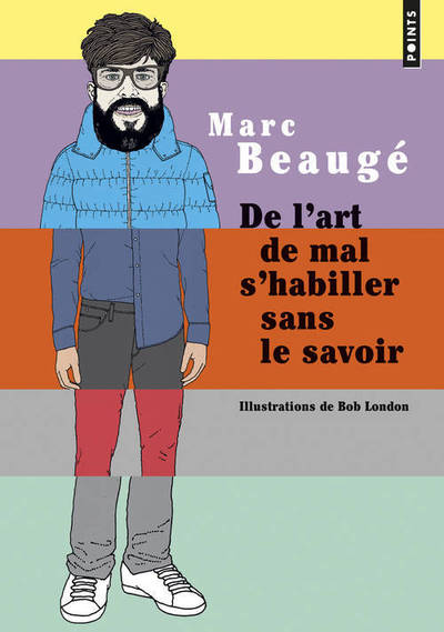 Image de De l'art de mal s'habiller sans le savoir