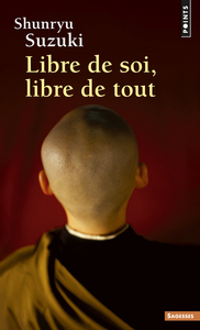 Picture of Libre de soi, libre de tout
