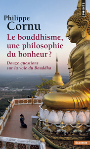 Picture of Le Bouddhisme, une philosophie du bonheur ?