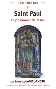 Picture of Il était une fois -- saint Paul