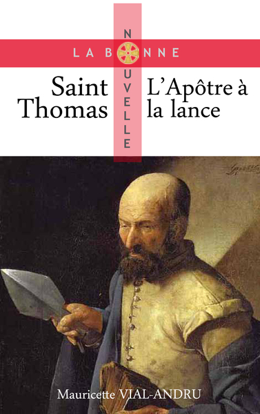 Picture of Saint Thomas, l'apôtre à la lance
