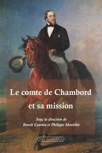 Image de Le comte de Chambord et sa mission