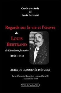 Picture of Regards sur la vie et l'oeuvre de Louis Bertrand