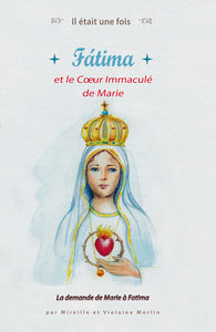 Picture of Il était une fois Fatima et le coeur immaculé de Marie