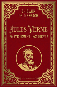 Picture of Jules Verne politiquement incorrect ?