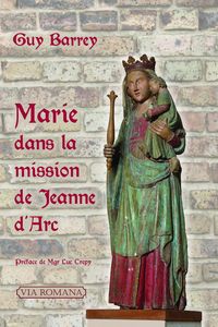 Picture of Marie dans la mission de Jeanne d'Arc