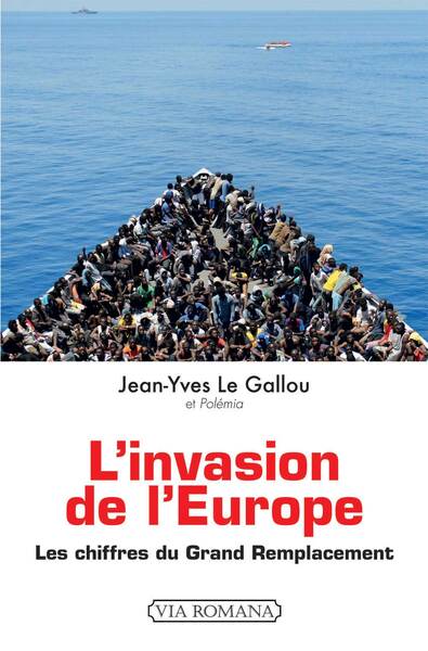 Image de L'invasion de l'Europe, les chiffres du grand remplacement
