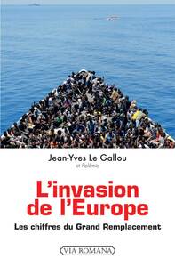 Image de L'invasion de l'Europe, les chiffres du grand remplacement