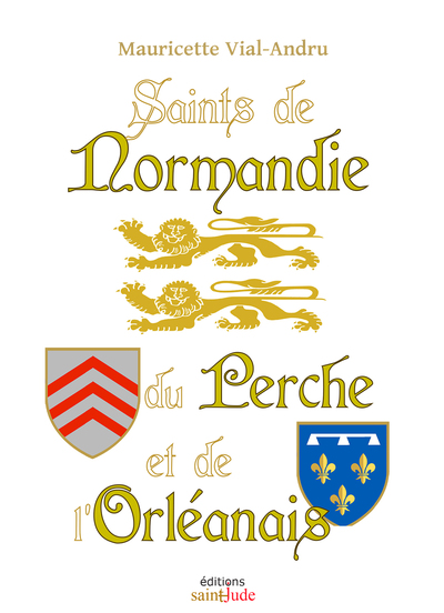 Picture of Saints de Normandie, du Perche et de l’Orléanais