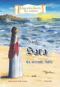 Picture of Sainte Sara la servante fidèle