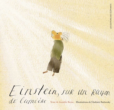 Picture of Einstein, sur un rayon de lumière
