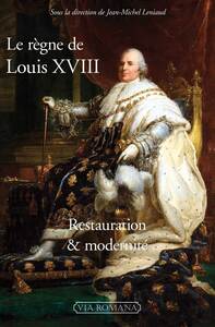 Picture of Le règne de Louis XVIII