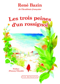 Picture of Les trois peines d'un rossignol