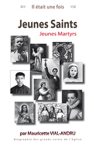 Picture of Il était une fois jeunes saints, jeunes martyrs