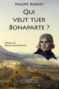 Image de Qui veut tuer Bonaparte ?