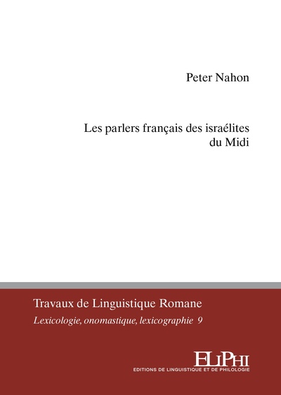 Image de Les parlers franc¸ais des israe´lites du Midi