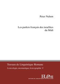 Image de Les parlers franc¸ais des israe´lites du Midi