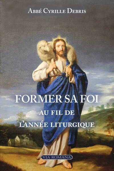 Picture of Former sa foi au fil de l'année liturgique