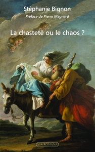 Picture of La chasteté ou le chaos?