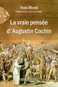 Picture of La vraie pensée d'Augustin Cochin