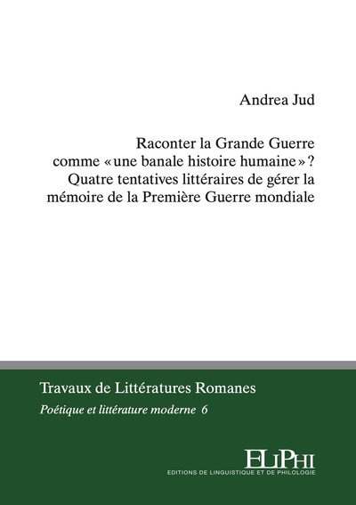 Picture of Raconter la Grande Guerre comme « une banale histoire humaine » ?