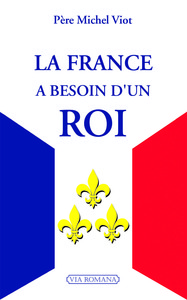 Image de La France a besoin d'un roi