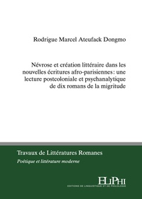 Picture of Névrose et création litteraire dans les nouvelles écritures afro-parisiennes
