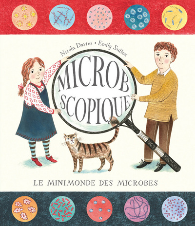 Picture of MICROBSCOPIQUE - LE MINIMONDE DES MICROBES