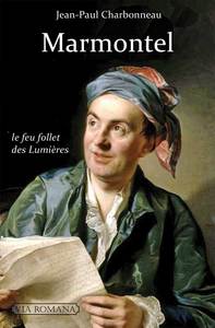 Image de Marmontel, le feu follet des Lumières