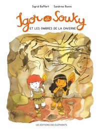Picture of IGOR ET SOUKY ET LES OMBRES DE LA CAVERNE
