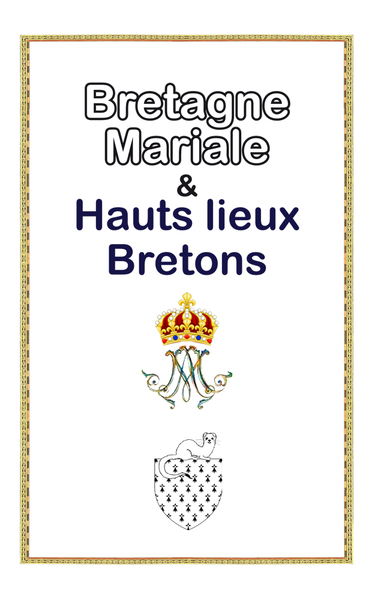 Image de La Bretagne mariale et hauts-lieux bretons