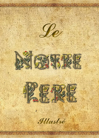 Picture of Le Notre Père illustré