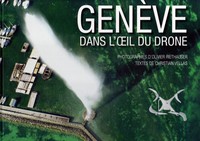 Picture of GENEVE DANS L'OEIL DU DRONE