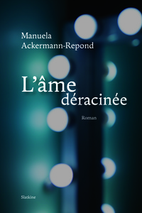Picture of L'AME DERACINEE