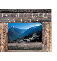 Picture of La haute route a mi-coteau