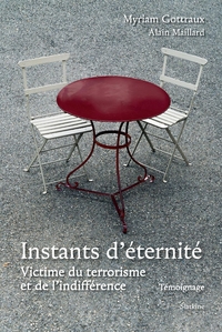Picture of Instants deternite - victime du terrorisme et de linfference