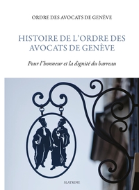 Picture of Histoire de lordre des avocats de geneve
