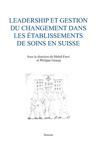 Image de Leadership et gestion du changement dans les etablissements de soins en suisse