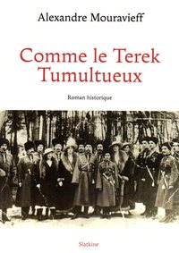 Picture of COMME LE TEREK TUMULTUEUX