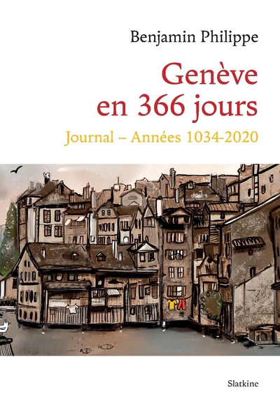 Picture of Geneve en 366 jours - journal - annees 1034-2020
