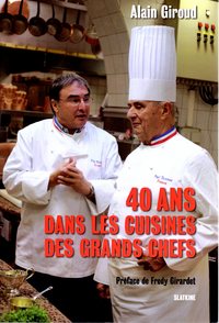 Picture of 40 ANS DANS LES CUISINES DES GRANDS CHEFS