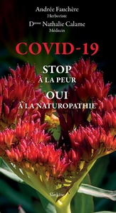 Picture of Covid-19 - stop a la peur oui a la naturopathie