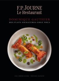 Image de Mes plats signatures chez vous - f.p.journe le restaurant