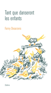 Picture of Tant que danseront les enfants
