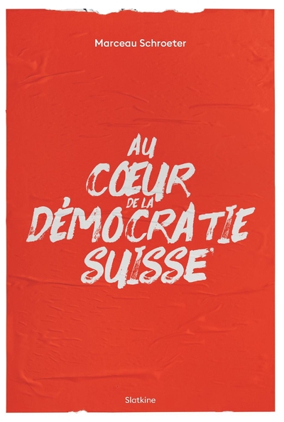 Image de Au coeur de la democratie suisse
