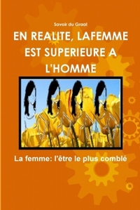 Picture of EN REALITE, LA FEMME EST SUPERIEURE A L'HOMME
