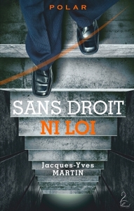 Image de Sans droit ni loi